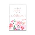 Picture of Be a Wild Flower _GroupedProduct_Rectangle_Portrait_Mini_ _GroupedProduct_Rectangle_Portrait_Canvas_Framed_