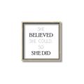 Picture of She Believed _GroupedProduct_Square_Mini_ _GroupedProduct_Square_Canvas_Framed_