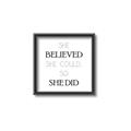Picture of She Believed _GroupedProduct_Square_Mini_ _GroupedProduct_Square_Canvas_Framed_