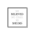 Picture of She Believed _GroupedProduct_Square_Mini_ _GroupedProduct_Square_Canvas_Framed_