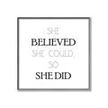 Picture of She Believed _GroupedProduct_Square_Mini_ _GroupedProduct_Square_Canvas_Framed_