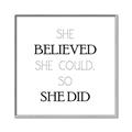 Picture of She Believed _GroupedProduct_Square_Mini_ _GroupedProduct_Square_Canvas_Framed_