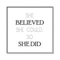 Picture of She Believed _GroupedProduct_Square_Mini_ _GroupedProduct_Square_Canvas_Framed_