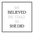 Picture of She Believed _GroupedProduct_Square_Mini_ _GroupedProduct_Square_Canvas_Framed_