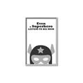 Picture of Superhero Listen I _GroupedProduct_Rectangle_Portrait_Mini_ _GroupedProduct_Rectangle_Portrait_Canvas_Framed_
