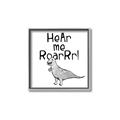Picture of Hear me Roar Gray _GroupedProduct_Square_Mini_ _GroupedProduct_Square_Canvas_Framed_