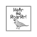 Picture of Hear me Roar Gray _GroupedProduct_Square_Mini_ _GroupedProduct_Square_Canvas_Framed_