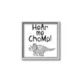 Picture of Hear me Chomp Gray _GroupedProduct_Square_Mini_ _GroupedProduct_Square_Canvas_Framed_