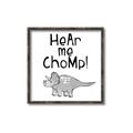 Picture of Hear me Chomp Gray _GroupedProduct_Square_Mini_ _GroupedProduct_Square_Canvas_Framed_