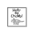 Picture of Hear me Chomp Gray _GroupedProduct_Square_Mini_ _GroupedProduct_Square_Canvas_Framed_