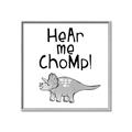 Picture of Hear me Chomp Gray _GroupedProduct_Square_Mini_ _GroupedProduct_Square_Canvas_Framed_