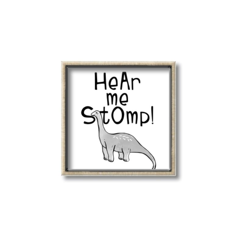 Picture of Hear me Stomp Gray _GroupedProduct_Square_Mini_ _GroupedProduct_Square_Canvas_Framed_