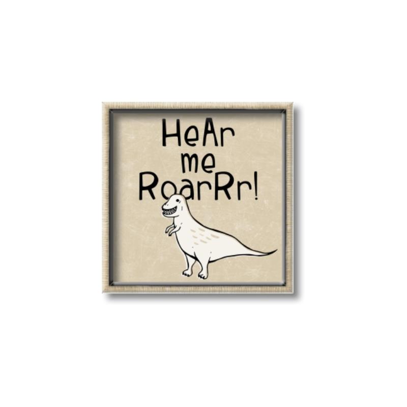 Picture of Hear me Roar Beige Bkg _GroupedProduct_Square_Mini_ _GroupedProduct_Square_Canvas_Framed_