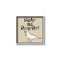 Picture of Hear me Roar Beige Bkg _GroupedProduct_Square_Mini_ _GroupedProduct_Square_Canvas_Framed_