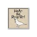Picture of Hear me Roar Beige Bkg _GroupedProduct_Square_Mini_ _GroupedProduct_Square_Canvas_Framed_