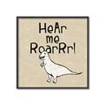 Picture of Hear me Roar Beige Bkg _GroupedProduct_Square_Mini_ _GroupedProduct_Square_Canvas_Framed_