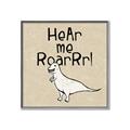 Picture of Hear me Roar Beige Bkg _GroupedProduct_Square_Mini_ _GroupedProduct_Square_Canvas_Framed_