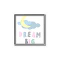 Picture of Dream Big _GroupedProduct_Square_Mini_ _GroupedProduct_Square_Canvas_Framed_