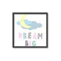 Picture of Dream Big _GroupedProduct_Square_Mini_ _GroupedProduct_Square_Canvas_Framed_
