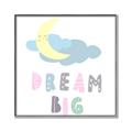Picture of Dream Big _GroupedProduct_Square_Mini_ _GroupedProduct_Square_Canvas_Framed_