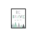 Picture of Be Brave I Pastel _GroupedProduct_Rectangle_Portrait_Mini_ _GroupedProduct_Rectangle_Portrait_Canvas_Framed_