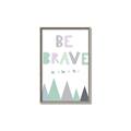 Picture of Be Brave I Pastel _GroupedProduct_Rectangle_Portrait_Mini_ _GroupedProduct_Rectangle_Portrait_Canvas_Framed_
