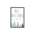 Picture of Be Brave I Pastel _GroupedProduct_Rectangle_Portrait_Mini_ _GroupedProduct_Rectangle_Portrait_Canvas_Framed_