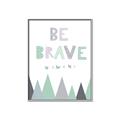 Picture of Be Brave I Pastel _GroupedProduct_Rectangle_Portrait_Mini_ _GroupedProduct_Rectangle_Portrait_Canvas_Framed_
