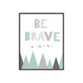 Picture of Be Brave I Pastel _GroupedProduct_Rectangle_Portrait_Mini_ _GroupedProduct_Rectangle_Portrait_Canvas_Framed_