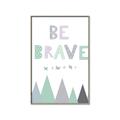 Picture of Be Brave I Pastel _GroupedProduct_Rectangle_Portrait_Mini_ _GroupedProduct_Rectangle_Portrait_Canvas_Framed_