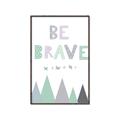 Picture of Be Brave I Pastel _GroupedProduct_Rectangle_Portrait_Mini_ _GroupedProduct_Rectangle_Portrait_Canvas_Framed_