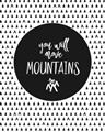 Picture of Move Mountains _GroupedProduct_Rectangle_Portrait_Mini_ _GroupedProduct_Rectangle_Portrait_Unframed_Print_Only_