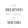 Picture of She Believed _GroupedProduct_Square_Mini_ _GroupedProduct_Square_Unframed_Print_Only_