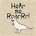 Picture of Hear me Roar Beige Bkg _GroupedProduct_Square_Mini_ _GroupedProduct_Square_Unframed_Print_Only_
