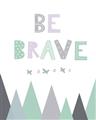 Picture of Be Brave I Pastel _GroupedProduct_Rectangle_Portrait_Mini_ _GroupedProduct_Rectangle_Portrait_Unframed_Print_Only_