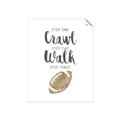 Picture of Crawl Walk Football _GroupedProduct_Rectangle_Portrait_Mini_ _GroupedProduct_Rectangle_Portrait_Unframed_Print_Only_