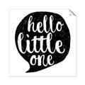 Picture of Hello Little One _GroupedProduct_Square_Mini_ _GroupedProduct_Square_Unframed_Print_Only_