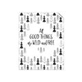Picture of Good Things are Wild & Free _GroupedProduct_Rectangle_Portrait_Mini_ _GroupedProduct_Rectangle_Portrait_Unframed_Print_Only_