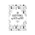 Picture of Good Things are Wild & Free _GroupedProduct_Rectangle_Portrait_Mini_ _GroupedProduct_Rectangle_Portrait_Unframed_Print_Only_