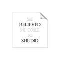 Picture of She Believed _GroupedProduct_Square_Mini_ _GroupedProduct_Square_Unframed_Print_Only_
