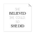 Picture of She Believed _GroupedProduct_Square_Mini_ _GroupedProduct_Square_Unframed_Print_Only_