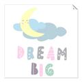 Picture of Dream Big _GroupedProduct_Square_Mini_ _GroupedProduct_Square_Unframed_Print_Only_