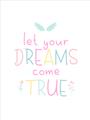 Picture of Let Your Dreams Come True _GroupedProduct_Rectangle_Portrait_Mini_ _GroupedProduct_Rectangle_Portrait_Unframed_Print_Only_