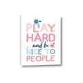 Picture of Play Hard Kids _GroupedProduct_Rectangle_Portrait_Mini_ _GroupedProduct_Rectangle_Portrait_Canvas_