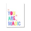 Picture of You are Magic _GroupedProduct_Rectangle_Portrait_Mini_ _GroupedProduct_Rectangle_Portrait_Canvas_