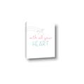 Picture of With All Your heart _GroupedProduct_Rectangle_Portrait_Mini_ _GroupedProduct_Rectangle_Portrait_Canvas_