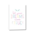 Picture of Let Your Dreams Come True _GroupedProduct_Rectangle_Portrait_Mini_ _GroupedProduct_Rectangle_Portrait_Canvas_