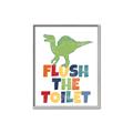 Picture of Flush The Toilet _GroupedProduct_Rectangle_Portrait_Mini_ _GroupedProduct_Rectangle_Portrait_Canvas_Framed_