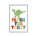 Picture of Flush The Toilet _GroupedProduct_Rectangle_Portrait_Mini_ _GroupedProduct_Rectangle_Portrait_Canvas_Framed_
