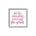 Picture of Be a Rainbow _GroupedProduct_Square_Mini_ _GroupedProduct_Square_Canvas_Framed_
